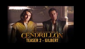Les nouvelles aventures de Cendrillon - Teaser 2 Gilbert HD