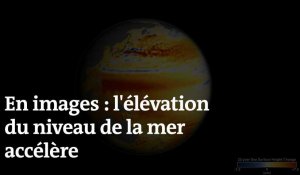 L'élévation du niveau des océans s'accélère, selon des données obtenues par satellite