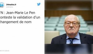 FN. Jean-Marie Le Pen conteste la validation d'un changement de nom.