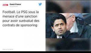 Football. Le PSG sous la menace d'une sanction pour avoir surévalué des contrats de sponsoring.