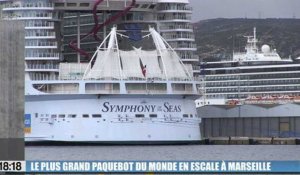 Le plus grand paquebot du monde en escale à Marseille