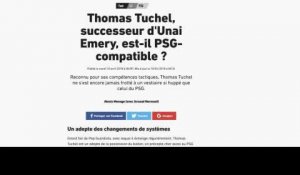Thomas Tuchel : le vrai visage du successeur annoncé d'Unai Emery