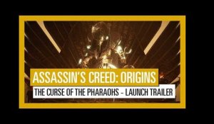 Assassin's Creed Origins: The Curse of the Pharaohs - Launch Trailer