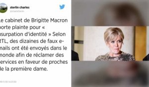 Le cabinet de Brigitte Macron porte plainte pour usurpation d'identité.