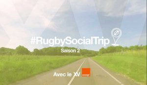Rugby Social Trip, l'aventure des phases finales du TOP 14 revient pour une Saison 2 !