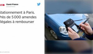 Stationnement à Paris. Près de 5 000 amendes illégales à rembourser.