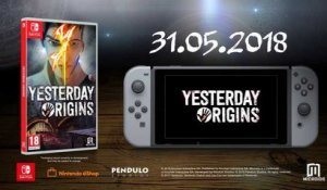 Yesterday Origins - Bande-annonce Switch