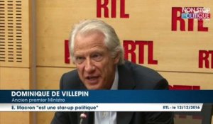 Présidentielle 2017 : Pour Dominique de Villepin, Emmanuel Macron est "une start-up politique"