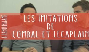Le concours d'imitations de Camille Combal et Baptiste Lecaplain