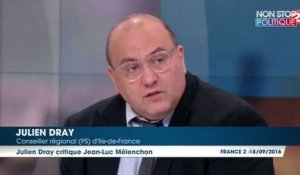 Jean-Luc Mélenchon : pour Julien Dray, il s'est enfermé dans un "splendide isolement"