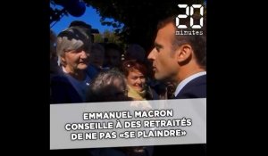 Emmanuel Macron conseille à des retraités de ne pas «se plaindre»
