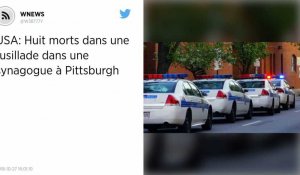 États-Unis : Huit morts dans une fusillade à Pittsburgh dans une synagogue