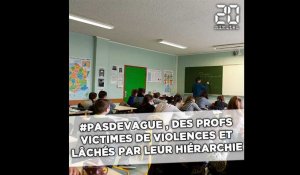 #PasDeVague: Des profs témoignent des violences qu'ils subissent