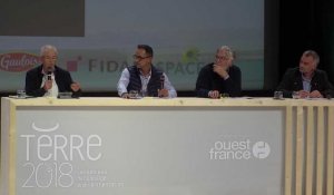 Terre 2018. Table ronde 8. Bernard LANNES, Laurent PINATEL, Laurent BOURDIL, Hervé GUYOMARD