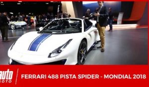 Mondial Auto 2018 : La Ferrari 488 Pista Spider se révèle