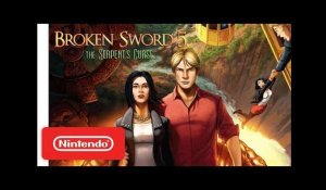 Broken Sword 5 - The Serpent's Curse - Launch Trailer - Nintendo Switch