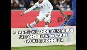 France-Islande: Les Bleus se font peur, Mbappé sauve l'honneur
