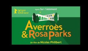 AVERROÈS & ROSA PARKS de Nicolas Philibert - Bande-annonce officielle
