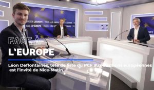 Léon Deffontaines, tête de liste du PCF aux élections européennes, invité de Face à l'Europe