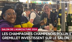 Les champagnes champenois Rollin et Gremillet investissent sur le Salon de l'agriculture