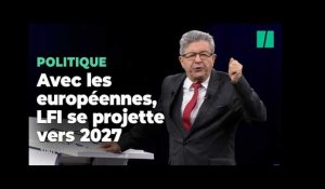 Avec les européennes, La France insoumise et Mélenchon se projettent vers 2027