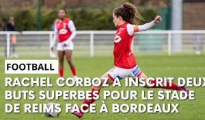 Rachel Corboz a inscrit un doublé pour le Stade de Reims face à Bordeaux