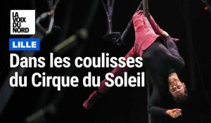 Dans les coulisses du Cirque du Soleil au Zénith de Lille