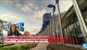 L'Union Européenne envisage d'élargir ses sanctions visant l'Iran après l'attaque contre Israël