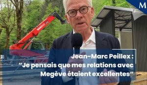 Jean-Marc Peillex :"Je pensais que mes relations avec Megève étaient excellentes"