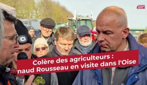Beauvais : Arnaud Rousseau (FNSEA) rend visite aux agriculteurs en colère
