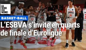 Basket : historique, l’ESBVA s’invite en quarts de finale d’Euroligue
