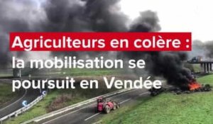 Colère des agriculteurs : blocages, barrages, actions… La mobilisation se poursuit en Vendée