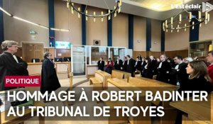 Hommage national à Robert Badinter : une minute de silence observée au tribunal de Troyes 