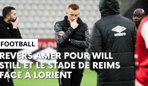 Lorient - Stade de Reims : l’après-match avec Will Still
