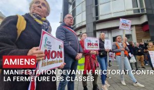 Manifestation devant le rectorat d'Amiens contre les fermetures de classes