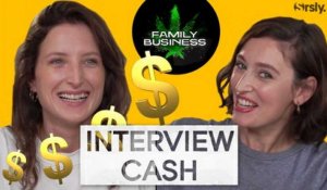 FAMILY BUSINESS : Interview CA$H de Julia Piaton et Louise Coldefy