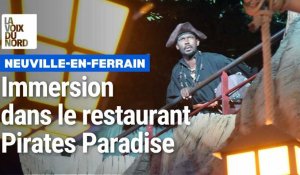 Immersion au restaurant-parc d’attractions  Pirates Paradise, a Neuville-en-Ferrain