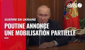 VIDÉO. « Ce n'est pas du bluff » : Poutine annonce une mobilisation partielle et agite la menace nucléaire