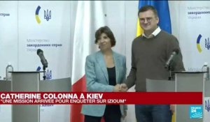 Ukraine : "La France est à vos côtés", déclare Catherine Colonna à Kiev