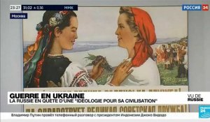 La Russie en quête d'une "idéologie" pour sa civilisation sur fond de guerre en Ukraine