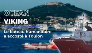 L'Ocean Viking est arrivé à Toulon