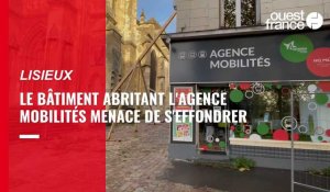 VIDÉO. Dans le centre-ville de Lisieux, le bâtiment de l'Agence mobilités menace de s'effondrer