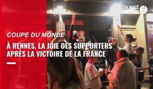 VIDÉO. À Rennes, les supporters français fêtent la place en finale de la Coupe du monde