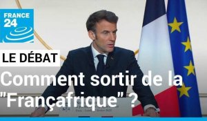 Comment sortir de la "Françafrique" ? Emmanuel Macron au Gabon pour la protection des forêts