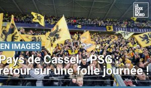 Pays de Cassel - PSG : retour sur une journée exceptionnelle