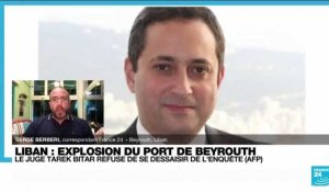 Explosion du port de Beyrouth : le juge chargé de l'enquête refuse de se dessaisir de l'enquête