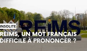 Reims, un mot français difficile à prononcer ?