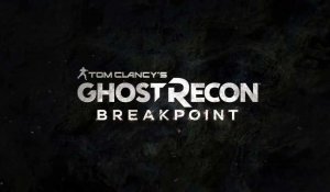 Ghost Recon Breakpoint : gameplay