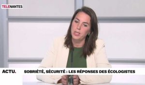 Sobriété, sécurité : les réponses des écologistes