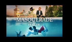 MASQUERADE – Official Trailer